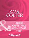 Their Christmas Wish Come True (eBook)